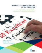Kwaliteitsmanagement in de praktijk 9789491743023, Boeken, Verzenden, Zo goed als nieuw