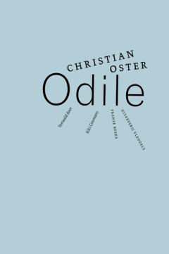 Odile / Franse reeks - Christian Oster 9789493186729, Verzenden, Zo goed als nieuw, Christian Oster