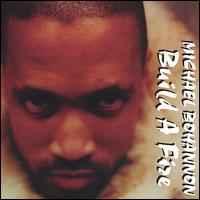 cd - Michael Bohannon - Build A Fire, Verzenden, Zo goed als nieuw
