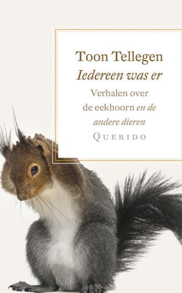 Iedereen Was Er | Toon Tellegen | Nieuw, Ophalen of Verzenden, Nieuw, Toon Tellegen