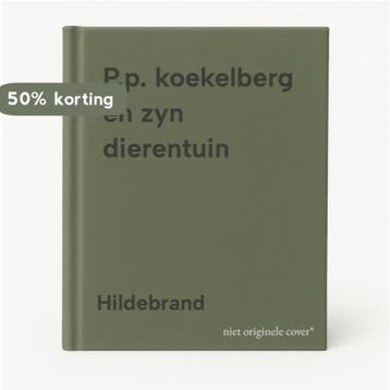P.p. koekelberg en zyn dierentuin 9789020512595 Hildebrand, Verzenden, Gelezen, Hildebrand