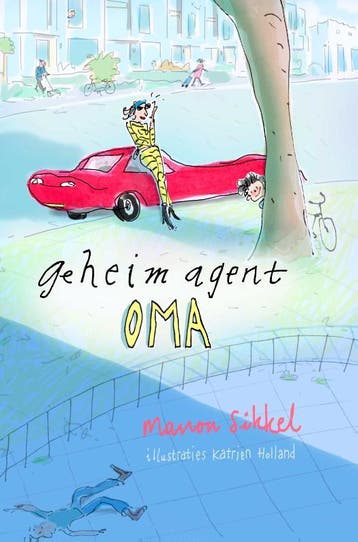 Geheim agent oma / Geheim agent oma - Manon Sikkel, Boeken, Verzenden, Gelezen, Manon Sikkel