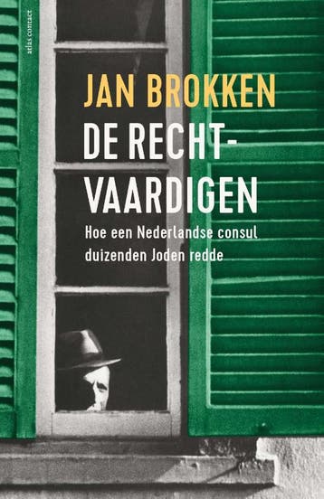 De rechtvaardigen - Jan Brokken 9789045036649, Verzenden, Zo goed als nieuw, Jan Brokken