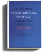 Het bekoorlijk vernis van de rede 9789065544315 H. Anten, Verzenden, Gelezen, H. Anten