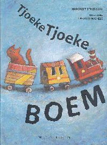 Tjoeke tjoeke boem - M. Strijbosch 9789076766324, Verzenden, Gelezen, M. Strijbosch