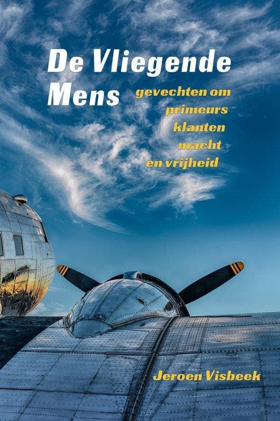 9789083240923 De Vliegende Mens Jeroen Visbeek, Boeken, Informatica en Computer, Nieuw, Verzenden