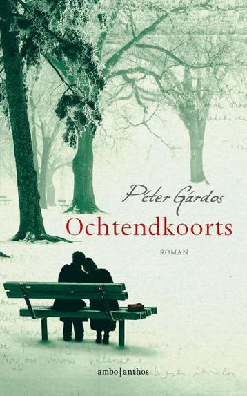 Ochtendkoorts - Péter Gárdos 9789026332876, Verzenden, Gelezen, Péter Gárdos