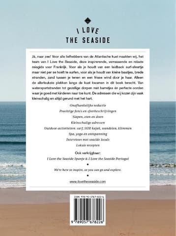 Frankrijk / I Love the Seaside 9789057678226, Verzenden, Gelezen, Alexandra Gossink
