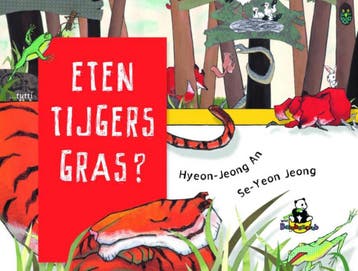 Eten tijgers gras? - Hyeon-Jeong An 9789490139070, Verzenden, Gelezen, Hyeon-Jeong An