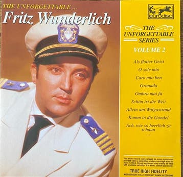 Fritz Wunderlich - The Unforgettable ... - Volume 2, Ophalen of Verzenden, Gebruikt