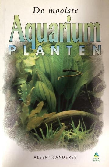 MOOISTE AQUARIUMPLANTEN - A. Sanderse 9789021530024, Verzenden, Gelezen, A. Sanderse