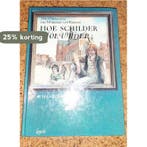 HOE SCHILDER HOE WILDER HAARL. 9789025848019 Miep Diekmann, Verzenden, Zo goed als nieuw, Miep Diekmann