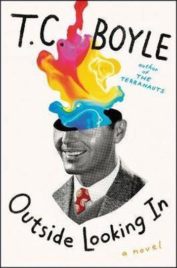 Outside Looking in - t c boyle 9780062882981, Verzenden, Zo goed als nieuw, T c boyle