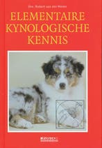 Elementaire kynologische kennis 9789062488537, Verzenden, Gelezen, R. van der Molen