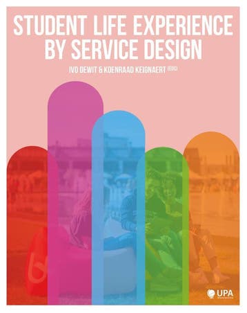 Student Life Experience By Service Design | Nieuw, Ophalen of Verzenden, Nieuw, Ivo Dewit; Koenraad Keignaert