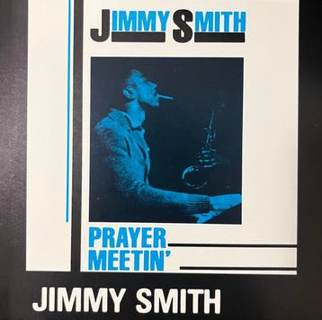 cd - Jimmy Smith - Prayer Meetin, Verzenden, Zo goed als nieuw