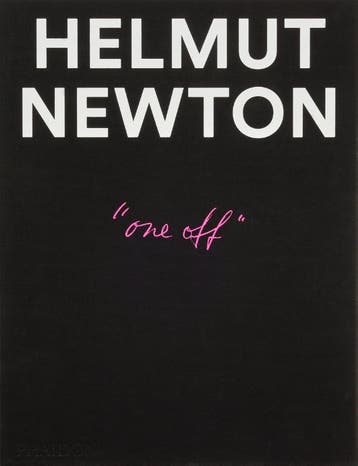 Helmut Newton: One-Off | Nieuw, Ophalen of Verzenden, Nieuw, Helmut Newton; Philippe Garner; Gert Elfering; Matthias Harder