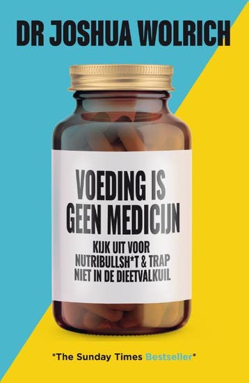 Voeding Is Geen Medicijn | Joshua Wolrich | Nieuw, Boeken, Ophalen of Verzenden, Nieuw, Joshua Wolrich