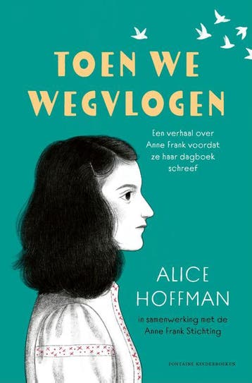 Toen We Wegvlogen | Alice Hoffman | Nieuw, Ophalen of Verzenden, Nieuw, Alice Hoffman