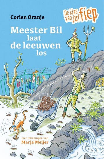 Meester Bil Laat De Leeuwen Los | Corien Oranje | Nieuw, Boeken, Ophalen of Verzenden, Nieuw, Corien Oranje