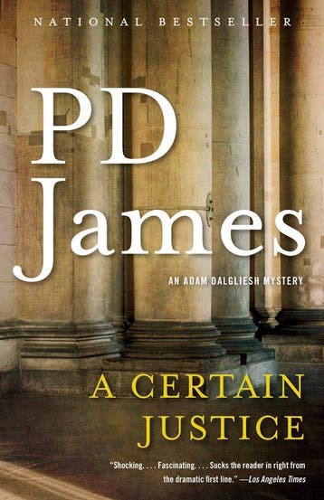A Certain Justice An Adam Dalgliesh Novel 10 - P. D. James, Verzenden, Gelezen, P. D. James
