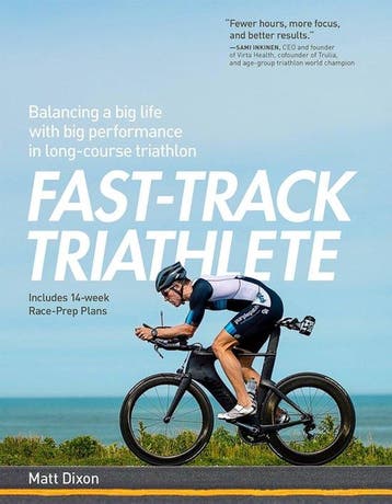 Fast-Track Triathlete - Matt Dixon 9781937715748, Verzenden, Zo goed als nieuw, Matt Dixon
