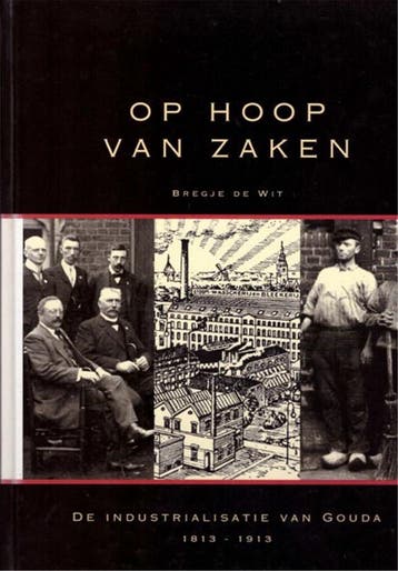 Op hoop van zaken 9789080003224 B. de Wit, Verzenden, Gelezen, B. de Wit