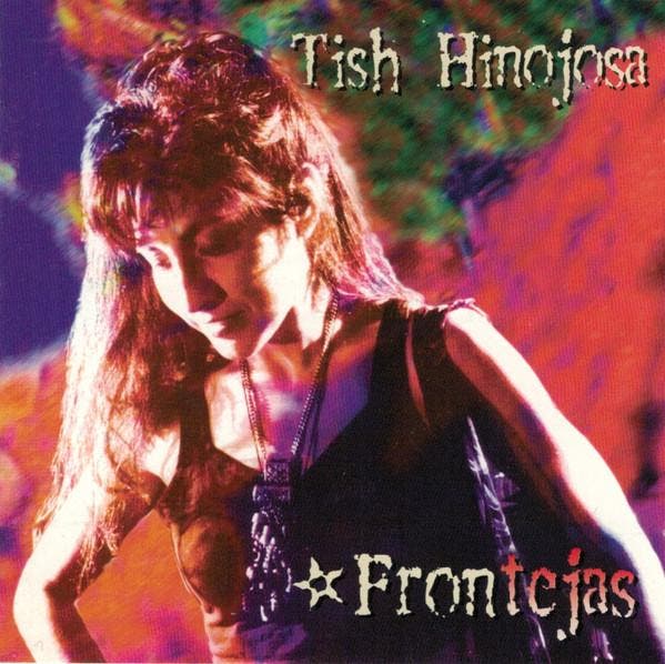 Tish Hinojosa - Frontéjas, Cd's en Dvd's, Cd's | Pop, Gebruikt, Ophalen of Verzenden