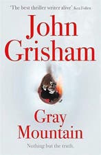 Gray Mountain 9781473613003 John Grisham, Verzenden, Gelezen, John Grisham