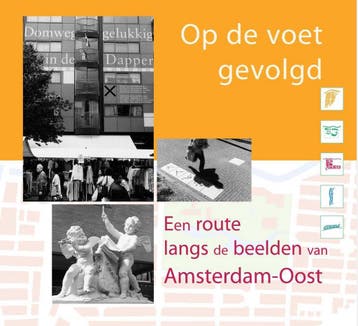 Op De Voet Gevolgd Beeldenroute Oost 9789072810182, Boeken, Verzenden, Zo goed als nieuw, L. Platvoet