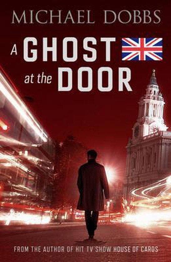 A Ghost at the Door 9781471111532 Michael Dobbs, Boeken, Taal | Engels, Gelezen, Verzenden