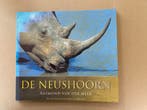 De Neushoorn Fotos Soorten - Habitat - Voeing - Bescherming, Boeken, Ophalen of Verzenden, Zo goed als nieuw