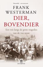Dier, bovendier 9789046703458 Frank Westerman, Boeken, Verzenden, Zo goed als nieuw, Frank Westerman