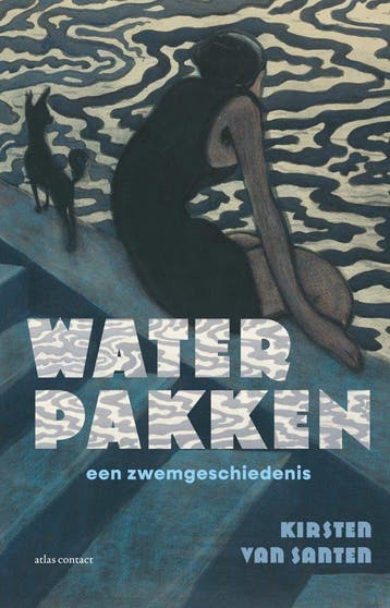 Water pakken (Nieuw), Verzenden, Nieuw, Kirsten Van Santen