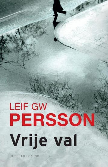 Vrije val - Leif G.W. Persson 9789023427322, Boeken, Verzenden, Gelezen, Leif G.W. Persson