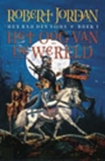 Het oog van de wereld / Het Rad des Tijds / 1 - Robert, Verzenden, Gelezen, Robert Jordan