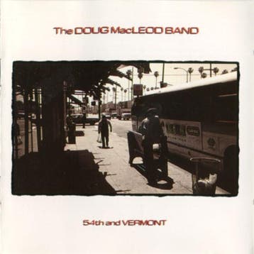cd - The Doug MacLeod Band - 54th And Vermont, Verzenden, Zo goed als nieuw
