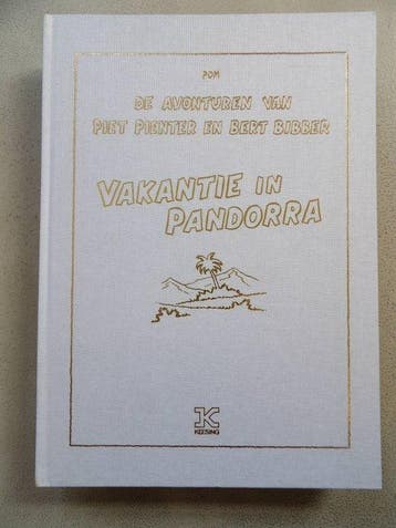 Piet Pienter en Bert Bibber Vakantie in Pandorra -, Nieuw