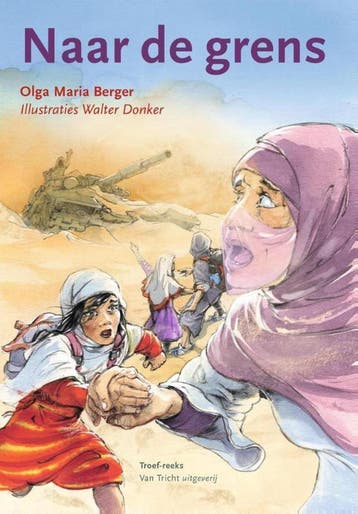 Naar de grens / 1 / Troef-reeks - Olga Maria Berger, Verzenden, Gelezen, Olga Maria Berger