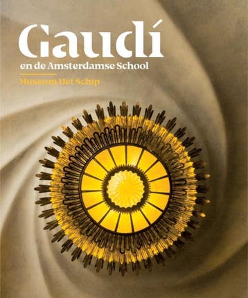 Gaudí En De Amsterdamse School | Nieuw, Boeken, Ophalen of Verzenden, Nieuw, Alice Roegholt; Laura Lubbers; Nikki Manger; Charo Sanjuan