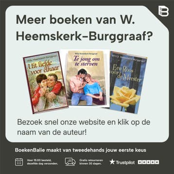 Een mens om lief te hebben - W. Heemskerk-Burggraaf, Verzenden, Gelezen, W. Heemskerk-Burggraaf