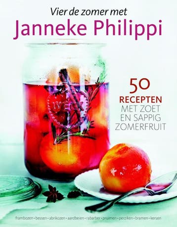 Vier de zomer met Janneke Philippi - Janneke Philippi, Boeken, Kookboeken, Verzenden, Zo goed als nieuw, Janneke Philippi
