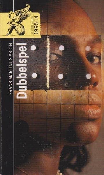 Dubbelspel (lijster) 9789001548612 Frank Martinus Arion, Boeken, Literatuur, Verzenden, Gelezen, Frank Martinus Arion