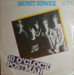 Single vinyl / 7 inch - Secret Service - 10 OClock Postman, Cd's en Dvd's, Vinyl Singles, Verzenden, Zo goed als nieuw, 7 inch