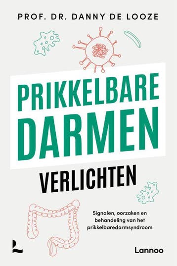 Prikkelbare Darmen Verlichten | Danny Looze | Nieuw, Ophalen of Verzenden, Nieuw, Danny Looze