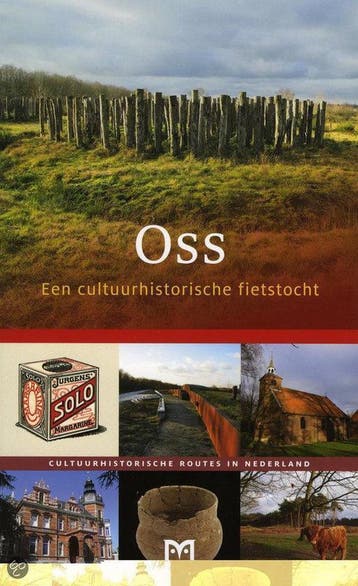 Oss. Een cultuurhistorische fietstocht - Y. van Koeveringe, Verzenden, Zo goed als nieuw, Y. van Koeveringe