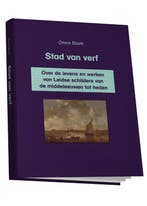 Stad van verf 9789077842454 Onno Blom, Verzenden, Gelezen, Onno Blom