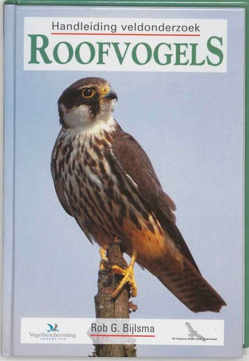 Handleiding veldonderzoek roofvogels - R.G. Bijlsma, Verzenden, Zo goed als nieuw, R.G. Bijlsma