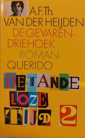 De tandeloze tijd / 2 De gevarendriehoek / druk 2 - Heijden, Verzenden, Gelezen