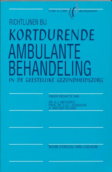 Richtlijnen bij kortdurende ambulante behandel 9789031324828, Zo goed als nieuw